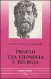 Proclo tra filosofia e teurgia