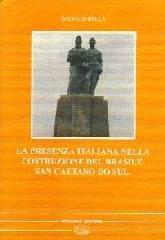 La presenza italiana nella costruzione del Brasile. San Caetano do Sul