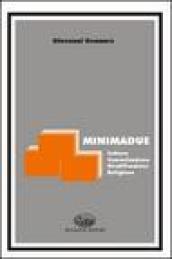 Minimadue. Cultura, comunicazione, stratificazione, religione