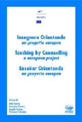 Insegnare orientando. Un progetto europeo. Ediz. italiana, inglese e spagnola