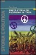 Breve storia del pacifismo in Italia. Dal Settecento alle guerre del terzo millennio