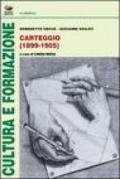 Carteggio (1899-1905)