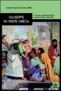 Giuseppe in veste greca. Il racconto di Genesi 37-50 secondo il testo della LXX