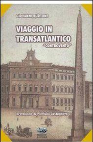 Viaggio in transatlantico «controvento»