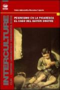 Pesimismo en la picaresca. El caso del guiton Onofre