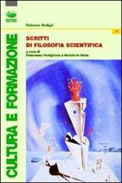 Scritti di filosofia scientifica