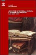 Archivio di storia della cultura e quaderni dell'archivio. Indici (1988-2007)