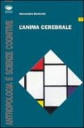 L'anima cerebrale