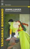 Crimine e società. Teoresi e morfologia genetica