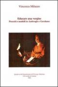 Educare una vergine. Precetti e modelli in Ambrogio e Gerolamo