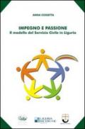 Impegno e passione. Il modello del servizio civile in Liguria