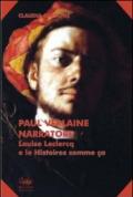 Paul Verlaine narratore. Louise Leclerq e le Histoire comme ça