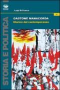 Gastone Manacorda. Storico del contemporaneo