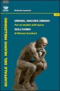 Umano, ancora umano. Per un'analisi dell'opera «Sull'uomo» di Werner Sombart