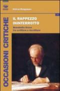 Il rappezzo ininterrotto. Benedetto Croce tra scritture e riscritture