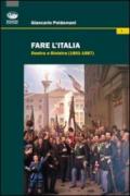 Fare l'Italia. Destra e Sinistra (1861-1887)