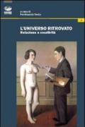 L'universo ritrovato. Relazione e creatività