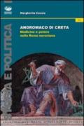 Andromaco di Creta. Medicina e potere nella Roma neroniana