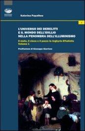 L'universo dei derelitti e il mondo dell'idillio nella penombra dell'Illuminismo. Il muto, il cieco e il pazzo in Arghyris Eftaliotis: 1