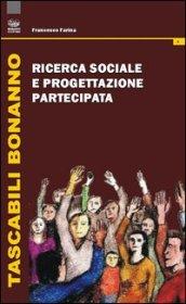 Ricerca sociale e progettazione partecipata