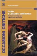 Dante e l'esegesi virgiliana. Tra Servio, Fulgenzio e Bernardo Silvestre