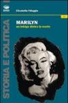 Marylin. Un intrigo dietro la morte