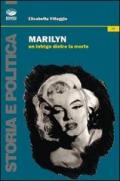 Marylin. Un intrigo dietro la morte