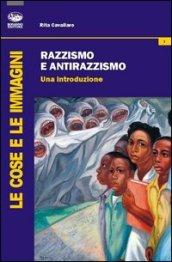 Razzismo e antirazzismo. Una introduzione