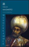 Maometto. Romanzo di un profeta