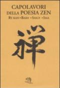 Capolavori della poesia zen. Testo giapponese in caratteri latini a fronte
