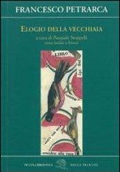 Elogio della vecchiaia