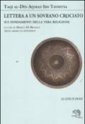 Lettera a un sovrano crociato sui fondamenti della vera religione. Testo arabo in appendice