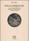 Sulla loquacità. Testo greco a fronte