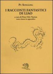 I racconti fantastici di Liao