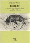 Bébert il gatto di Louis-Ferdinand Celine