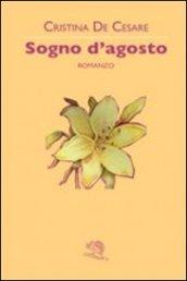 Sogno d'agosto