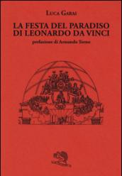 La Festa del Paradiso di Leonardo da Vinci