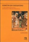 L'editto di Costantino-La donazione di Costantino. Testo greco e latino a fronte
