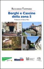 Borghi e cascine della zona 5