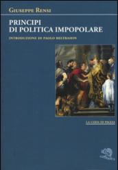 Principi di politica impopolare