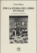 Per la storia del libro in Italia