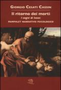 Il ritorno dei morti. I sogni di Isaac