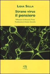 Strano virus il pensiero