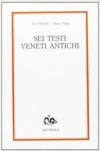 Sei testi veneti antichi