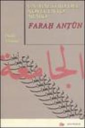 Un maestro del Novecento arabo: Farah Antun