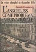 L'Anschluss come problema internazionale. Le responsabilità anglo-francesi