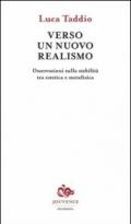 Verso un nuovo realismo. Osservazioni sulla stabilità tra estetica e metafisica