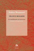 Franco Boiardi. Un intellettuale nel Novecento
