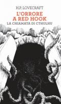 L' orrore a Red Hook-La chiamata di Cthulhu