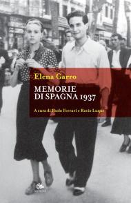 Memorie di Spagna 1937